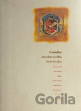 Kroniky stredovekého Slovenska