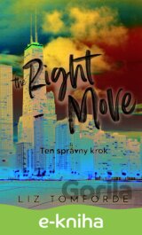 The Right Move - Ten správny krok