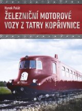 Železniční motorové vozy z Tatry Kopřivnice