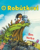O robůtkovi