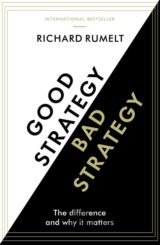 Good Strategy / Bad Strategy