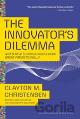 The Innovator's Dilemma