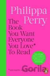 The Book You Want Everyone You Love* To Read