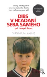 Dibs v hľadaní seba samého pri terapii hrou
