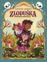 Zloduška 3: Podozrivá pomocníčka