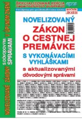 Novelizovany zákon o cestovnej premávke 2025
