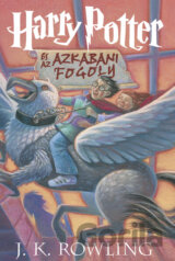 Harry Potter és az azkabani fogoly 3. /Kemény (új kiadás)