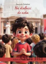 Na diaľnici do neba: Príbeh bl. Carla Acutisa