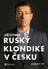 Ruský Klondike v Česku
