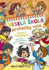 Veselá škola prvňáčky volá
