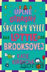 Úplne otrasný školský výlet Lottie Brooksovej
