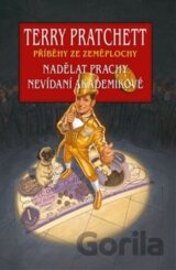 Nadělat prachy / Nevídaní akademikové