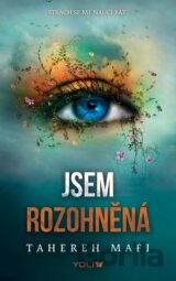 Jsem rozohněná