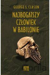 NAJBOGATSZY CZŁOWIEK W BABILONIE