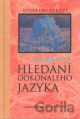 Hledání dokonalého jazyka