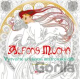 Alfons Mucha: Vytvořte si vlastní mistrovská díla