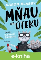Mňau na úteku: Epizóda 2