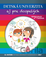 Detská univerzita aj pre dospelých 2017