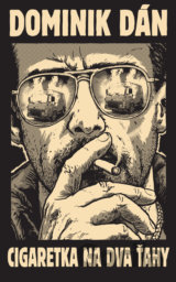 Cigaretka na dva ťahy (zberateľské vydanie)