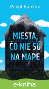 Miesta, čo nie sú na mape