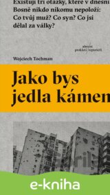 Jako bys jedla kámen