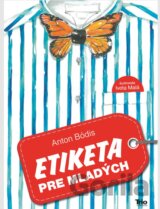 Etiketa pre mladých