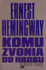 Komu zvonia do hrobu