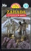 Traja pátrači 33 - Záhada planúcich brál