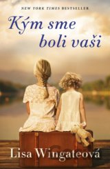 Kým sme boli vaši