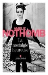 La nostalgie heureuse