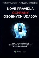 Nové pravidlá ochrany osobných údajov
