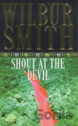 Shout at the devil