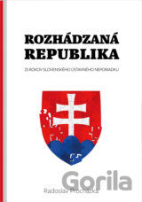 Rozhádzaná republika