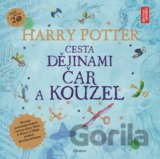 Harry Potter: Cesta dějinami čar a kouzel
