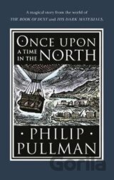 Once Upon a Time in the North