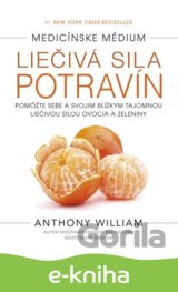 Medicínske médium: Liečivá sila potravín