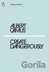 Create Dangerously
