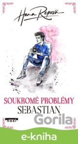 Soukromé problémy: Sebastian