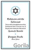 Great Ideas: Eichmann and the Holocaust