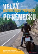 Velký motorkářský průvodce po Německu