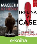 Macbeth + Trhlina v čase zadarmo