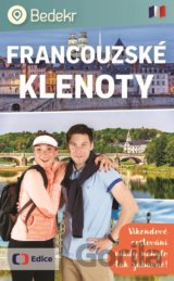 Bedekr: Francouzské klenoty