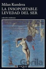 La Insoportable Levedad del Ser