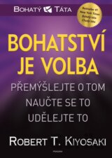 Bohatství je volba