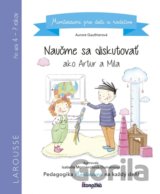 Naučme sa diskutovať ako Artur a Mila