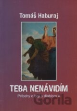 Teba nenávidím