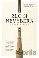 Zlo si nevyberá