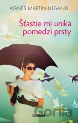 Šťastie mi uniká pomedzi prsty