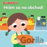 Hrám sa na obchod!
