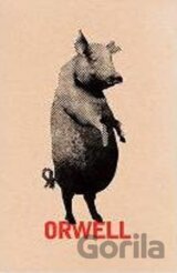 Animal Farm : 60th Anniversary edition